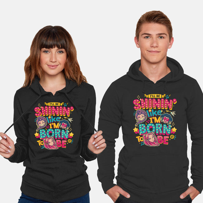 I'll Be Shinin-Unisex-Pullover-Sweatshirt-teesgeex