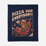 Pizza For Everybody-None-Fleece-Blanket-eduely