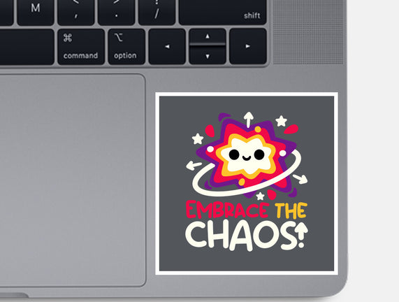 Embrace The Cute Chaos