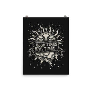 Good Times Bad Times