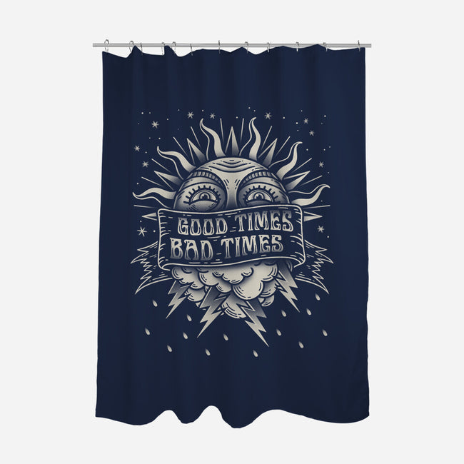 Good Times Bad Times-None-Polyester-Shower Curtain-Getsousa!