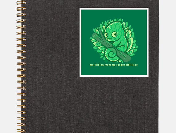 Hiding From My Responsibilities