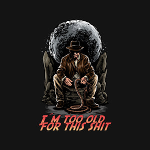 Indy Is Too Old