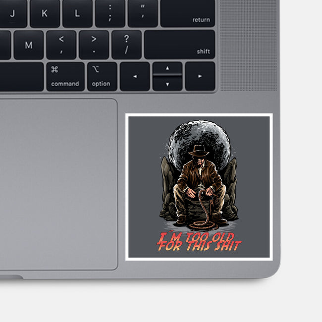 Indy Is Too Old-None-Glossy-Sticker-zascanauta