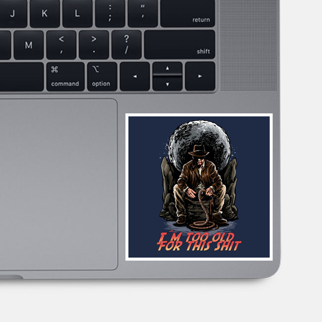 Indy Is Too Old-None-Glossy-Sticker-zascanauta