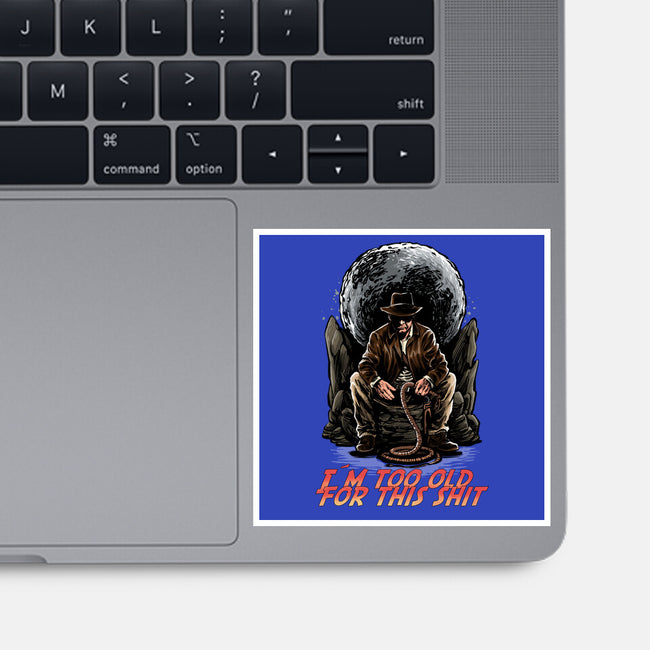 Indy Is Too Old-None-Glossy-Sticker-zascanauta