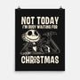 Busy Waiting For Christmas-None-Matte-Poster-turborat14