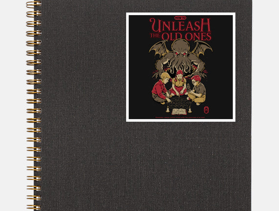 How To Unleash The Old Ones