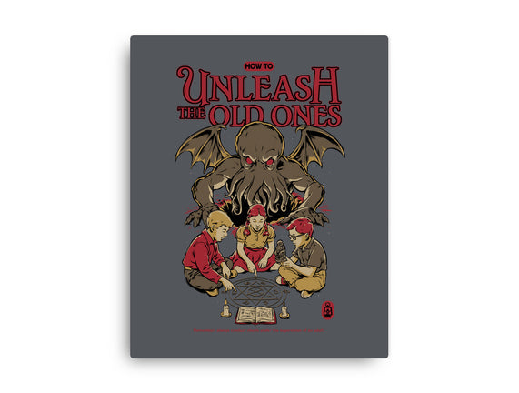 How To Unleash The Old Ones