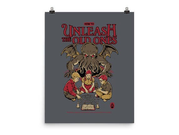 How To Unleash The Old Ones