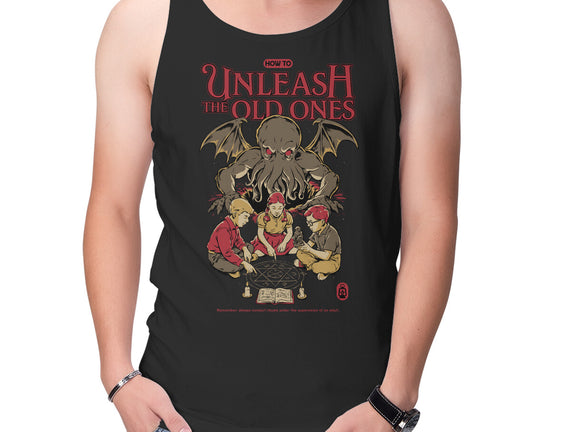 How To Unleash The Old Ones