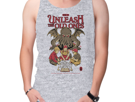 How To Unleash The Old Ones