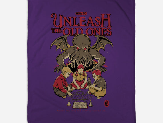 How To Unleash The Old Ones