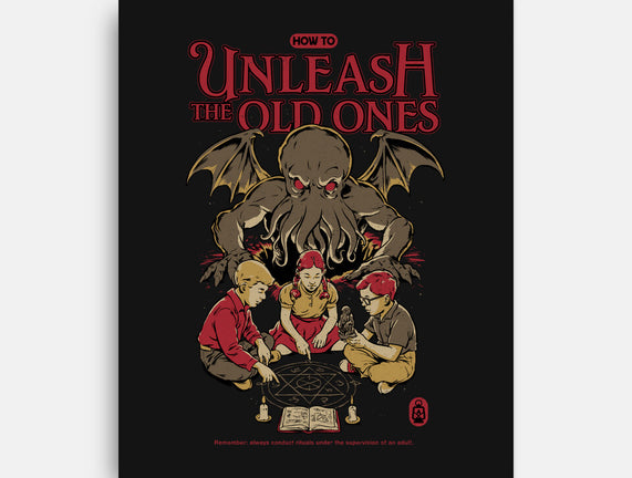 How To Unleash The Old Ones