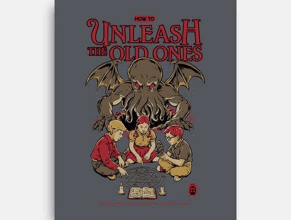 How To Unleash The Old Ones