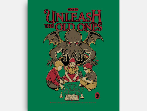 How To Unleash The Old Ones