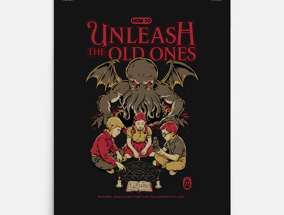 How To Unleash The Old Ones