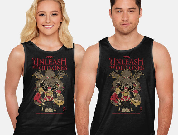 How To Unleash The Old Ones