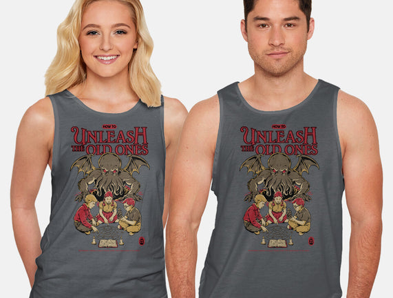 How To Unleash The Old Ones