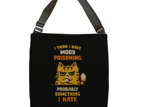 A Bad Case Of Mood Poisoning