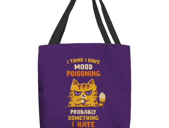 A Bad Case Of Mood Poisoning