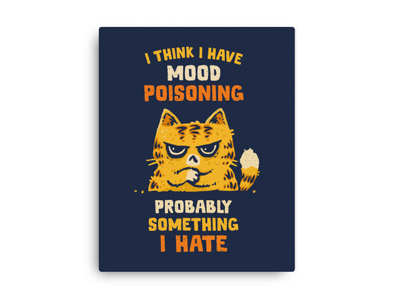 A Bad Case Of Mood Poisoning