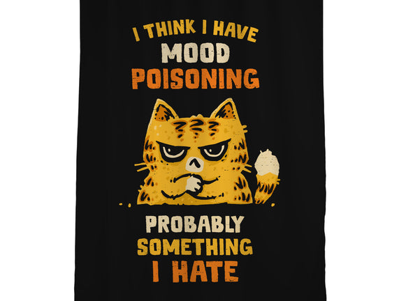 A Bad Case Of Mood Poisoning