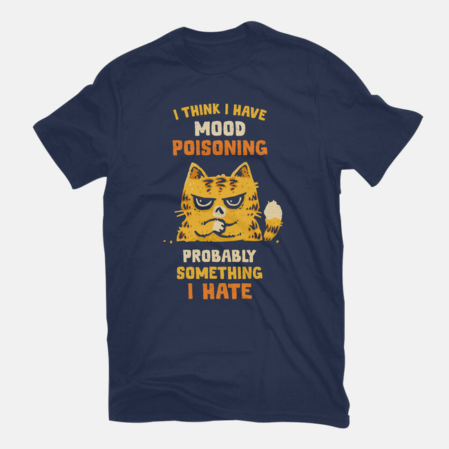 A Bad Case Of Mood Poisoning-Womens-Basic-Tee-kg07