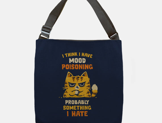 A Bad Case Of Mood Poisoning