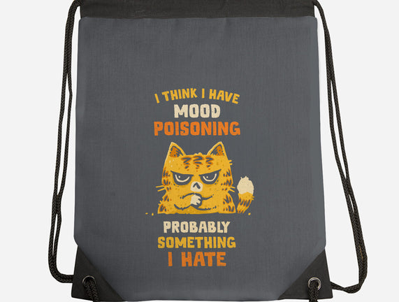 A Bad Case Of Mood Poisoning