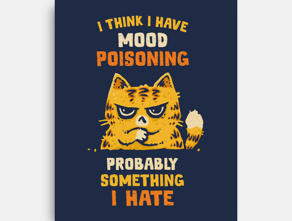 A Bad Case Of Mood Poisoning