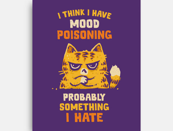 A Bad Case Of Mood Poisoning