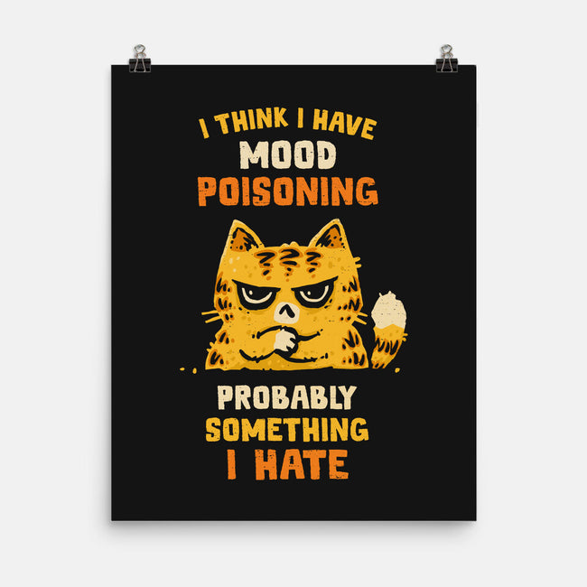 A Bad Case Of Mood Poisoning-None-Matte-Poster-kg07