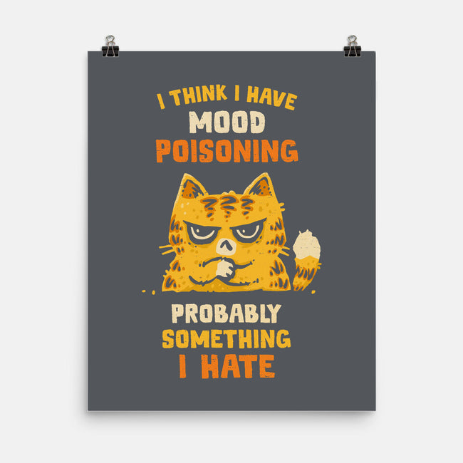 A Bad Case Of Mood Poisoning-None-Matte-Poster-kg07