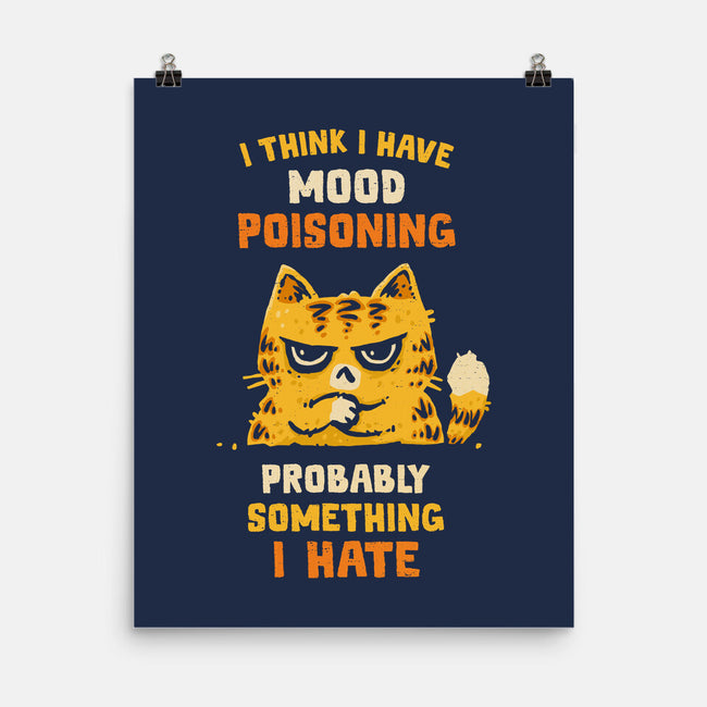 A Bad Case Of Mood Poisoning-None-Matte-Poster-kg07