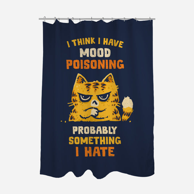 A Bad Case Of Mood Poisoning-None-Polyester-Shower Curtain-kg07