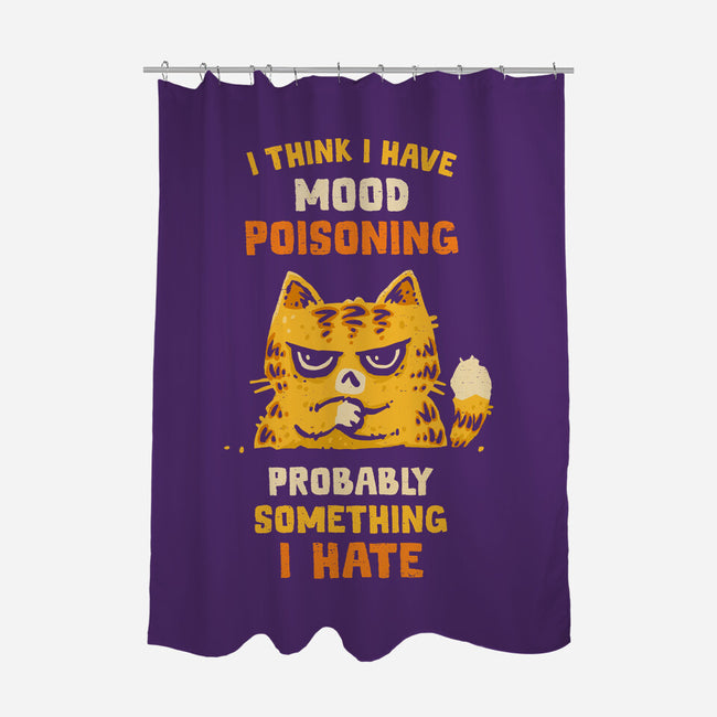 A Bad Case Of Mood Poisoning-None-Polyester-Shower Curtain-kg07