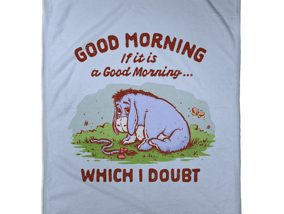 A Doubtful Good Morning