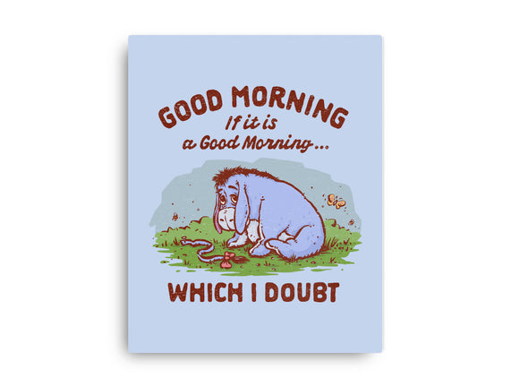 A Doubtful Good Morning