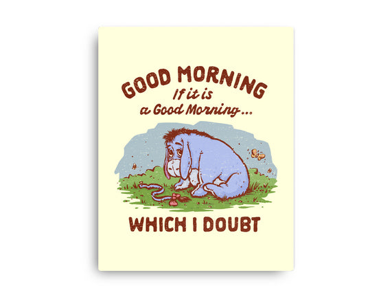 A Doubtful Good Morning