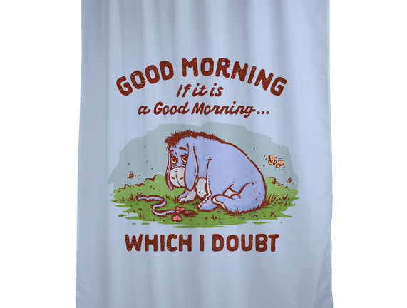 A Doubtful Good Morning