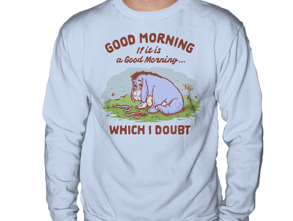 A Doubtful Good Morning