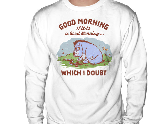 A Doubtful Good Morning