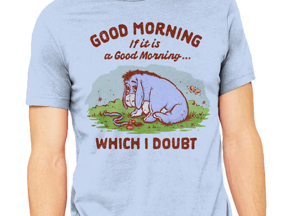 A Doubtful Good Morning