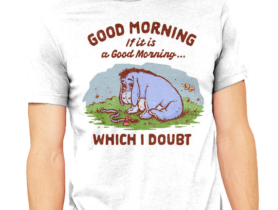 A Doubtful Good Morning