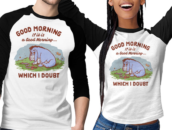 A Doubtful Good Morning