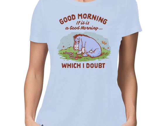 A Doubtful Good Morning