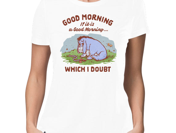 A Doubtful Good Morning