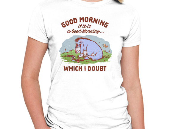 A Doubtful Good Morning