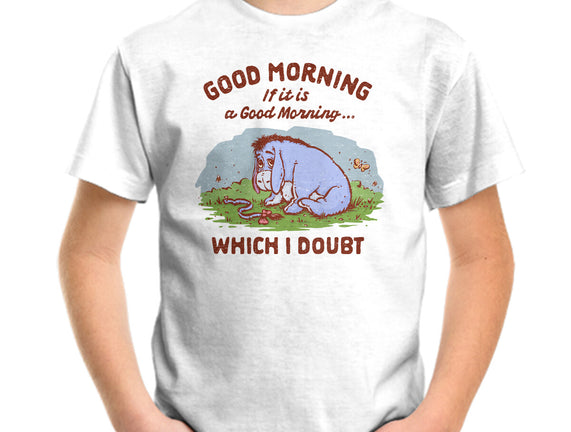 A Doubtful Good Morning